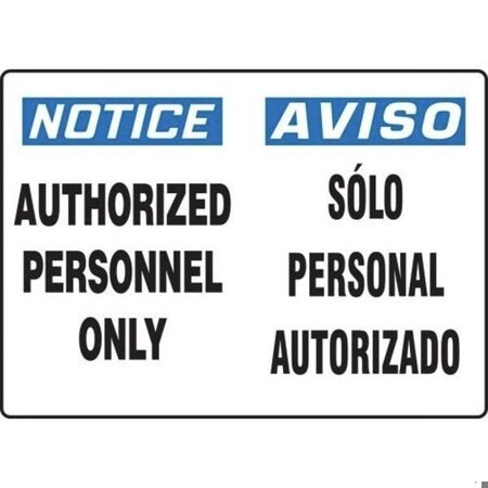 Accuform BILINGUAL RESTRICTED AREA SAFETY SBMADC519VS SBMADC519VS
